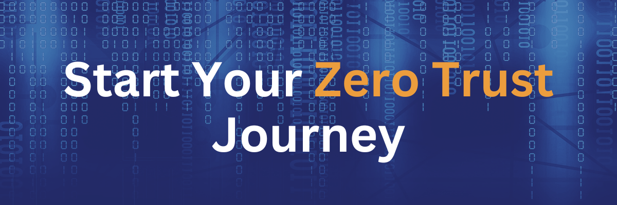 Start Your Zero Trust Journey_Landing Page Header Image (2)